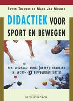 Didactiek voor sport en bewegen 9789060765449 E. Timmers, Boeken, Verzenden, Zo goed als nieuw, E. Timmers