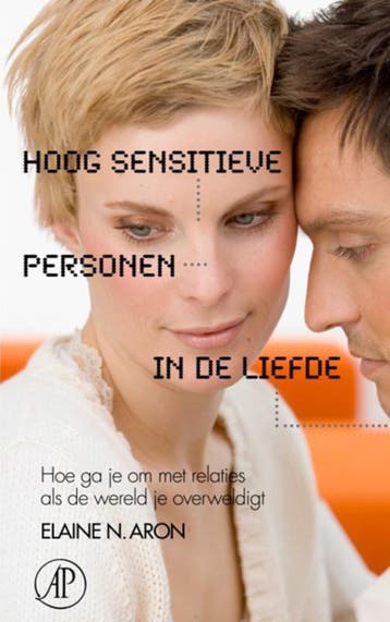 Hoog sensitieve personen in de liefde 9789029579629, Verzenden, Elaine N. Aron