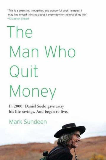 Man Who Quit Money 9781594485695 Mark Sundeen, Verzenden, Gelezen, Mark Sundeen