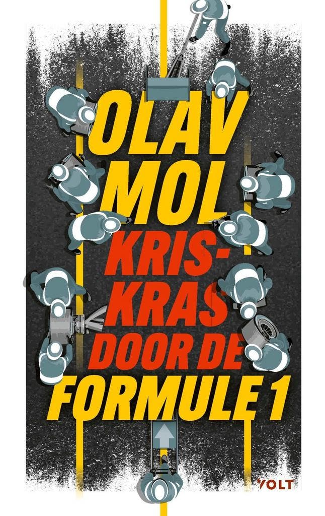 Kriskras door de Formule 1 (9789021462943, Olav Mol), Livres, Livres de sport, Envoi
