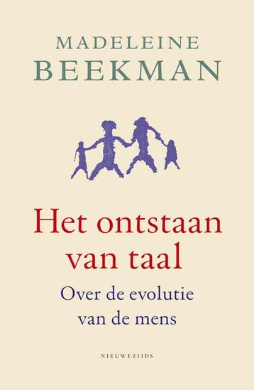 Het ontstaan van taal 9789057126239 Madeleine Beekman, Verzenden, Madeleine Beekman