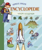 Eerste grote encyclopedie voor kinderen 9789044702712, Verzenden, Gelezen