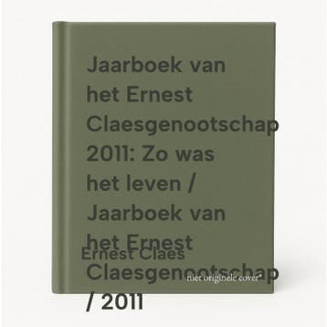Jaarboek van het Ernest Claesgenootschap 2011: Zo was het, Verzenden, Ernest Claes