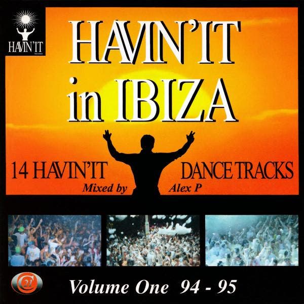 Various - HavinIt In Ibiza Volume One 94-95, CD & DVD, CD | Pop, Envoi
