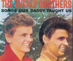 Everly Brothers - Songs Our Daddy Taught Us, Verzenden