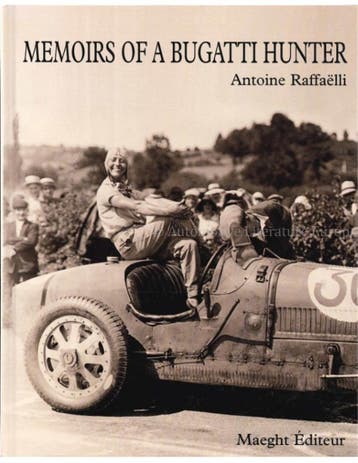 MEMOIRS OF A BUGATTI HUNTER, Livres, Ophalen of Verzenden