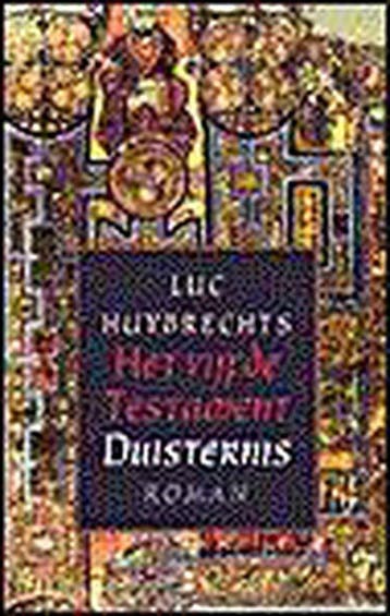 Duisternis / Het vijfde testament / 1 9789029522199, Verzenden, Zo goed als nieuw, L. Huybrechts