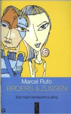 Broers & zussen 9789063051877 M. Rufo, Verzenden, Gelezen, M. Rufo