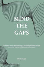 Mind the gaps! 9789462513433 Matija Kaji, Boeken, Verzenden, Zo goed als nieuw, Matija Kaji
