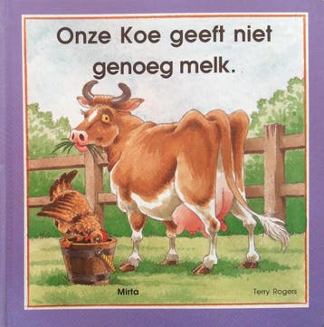 ONZE KOE GEEFT NIET GENOEG MELK 9789074904254, Verzenden, VANDCERGRAESEN MARTINE