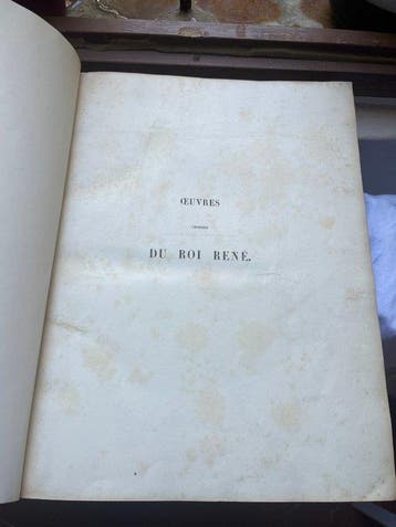 M. Hawke - Œuvres choisies du Roi Rene - 1849