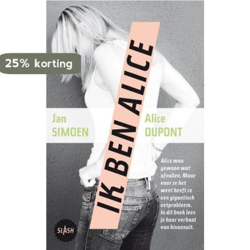 Ik ben Alice / Slash / 8 9789045111629 Jan Simoen, Verzenden, Gelezen, Jan Simoen