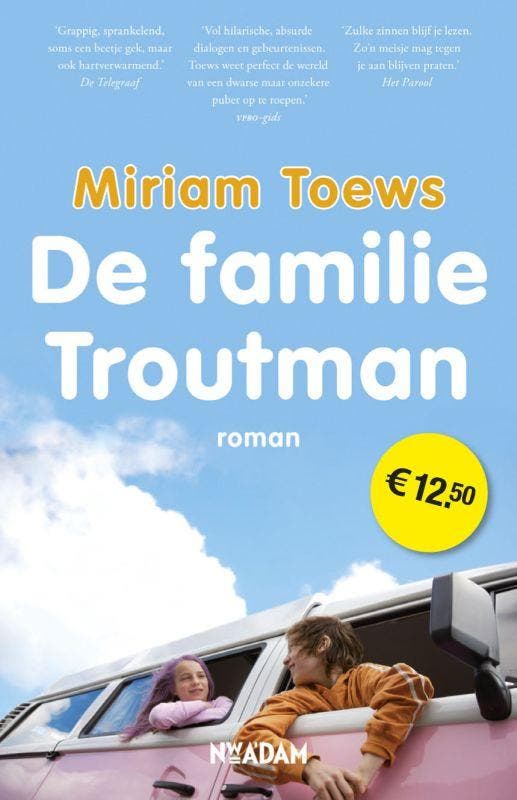 De familie Troutman 9789046808023 Miriam Toews, Livres, Romans, Envoi