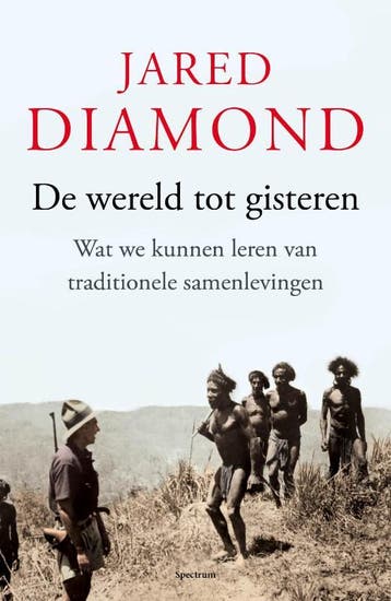 De wereld tot gisteren 9789000315772 Jared Diamond, Verzenden, Gelezen, Jared Diamond