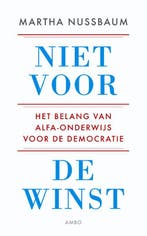 Niet voor de winst 9789026324048 Martha Nussbaum, Verzenden, Zo goed als nieuw, Martha Nussbaum