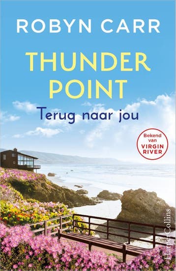 Terug naar jou / Thunder Point / 6 9789402711493 Robyn Carr, Verzenden, Robyn Carr
