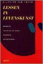 Lessen in levenskunst. De praktijk vh positief denken en de, Boeken, Verzenden, Gelezen, Wilfried van Craen