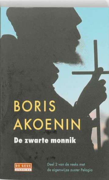 De zwarte monnik / De zuster Pelagia-reeks / 2 9789044503135, Boeken, Verzenden, Gelezen, B. Akoenin