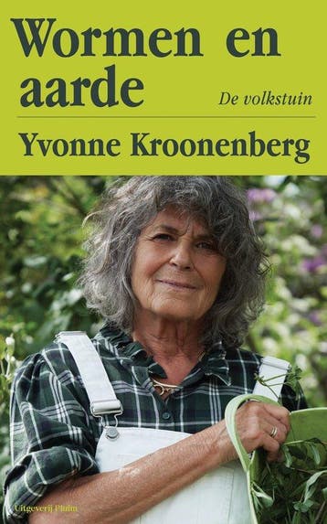 Wormen en aarde 9789493420274 Yvonne Kroonenberg, Verzenden, Yvonne Kroonenberg