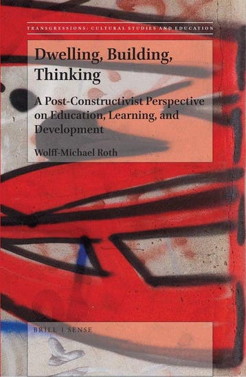 Transgressions: Cultural Studies and Education127- Dwelling,, Verzenden, Zo goed als nieuw, Wolff-Michael Roth