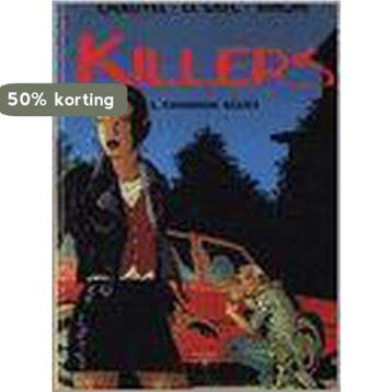 Killers deel 03 Chinook Blues (hardcover stripboek), Boeken, Verzenden, Zo goed als nieuw, ... Le Saëc