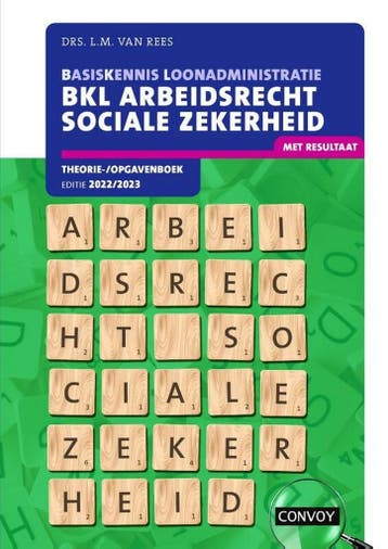 2022-2023 / BKL Arbeidsrecht Sociale Zekerheid /, Verzenden, L.M. van Rees