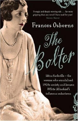 The Bolter 9781844084814 Frances Osborne, Boeken, Verzenden, Gelezen, Frances Osborne