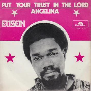 Euson - Put Your Trust In The Lord / Angelina, Cd's en Dvd's, Verzenden, Gebruikt