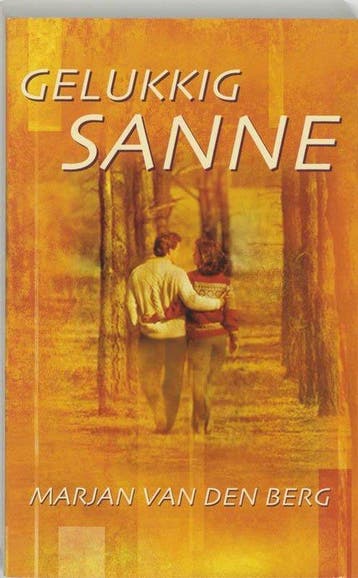 Gelukkig Sanne - Van Den Berg, Boeken, Verzenden, Nieuw