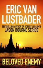 Beloved Enemy 9781781856192 Eric van Lustbader, Verzenden, Eric van Lustbader