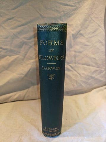 Charles Darwin - The Different Forms of Flowers or Plants of