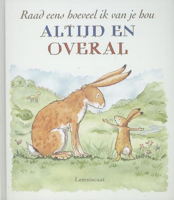 Raad eens hoeveel ik van je hou altijd en overal, Boeken, Verzenden, Zo goed als nieuw, Sam McBratney