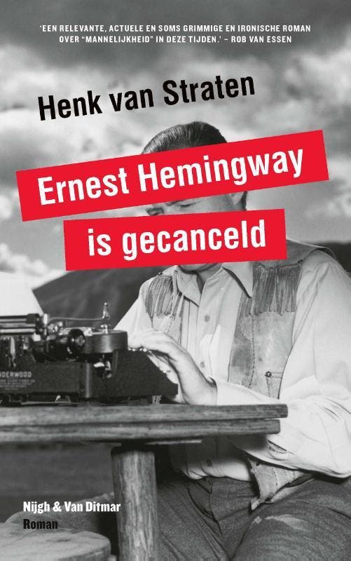 Ernest Hemingway is gecanceld / Witte mannen-trilogie / 2, Boeken, Romans, Gelezen, Verzenden