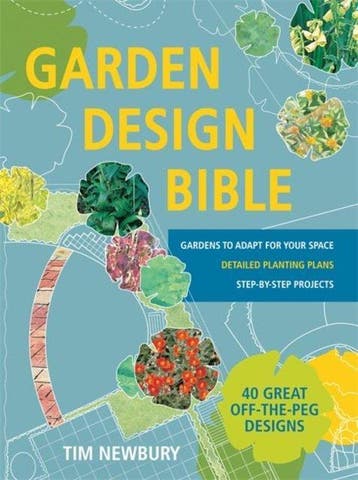 Garden design bible 9780600632443 Tim Newbury, Verzenden, Tim Newbury