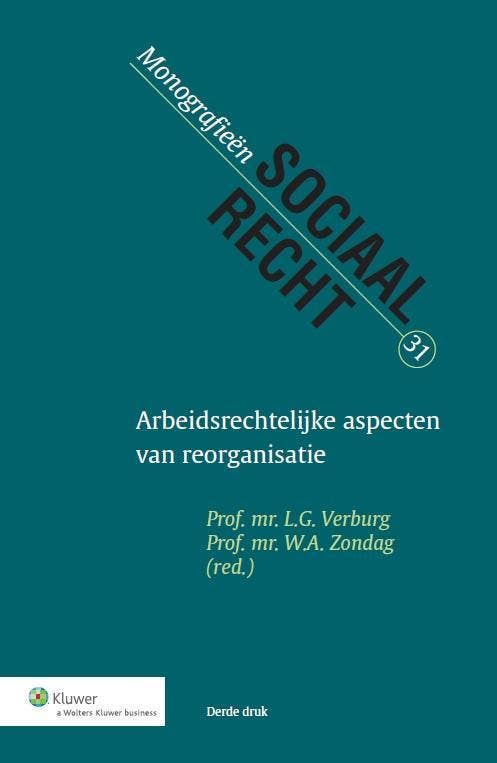 Arbeidsrechtelijke aspecten van reorganisatie / Monografieen, Boeken, Wetenschap, Gelezen, Verzenden