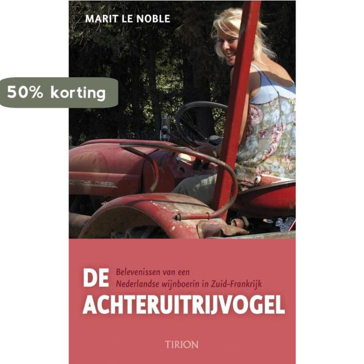 De Achteruitrijvogel 9789043913096 Marit le Noble, Boeken, Hobby en Vrije tijd, Zo goed als nieuw, Verzenden
