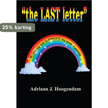 The last letter 9789082570342 Adriaan J. Hoogendam, Verzenden, Adriaan J. Hoogendam