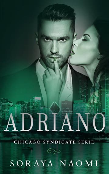 Adriano / Chicago syndicate serie / 3 9789463982306, Verzenden, Gelezen, Soraya Naomi