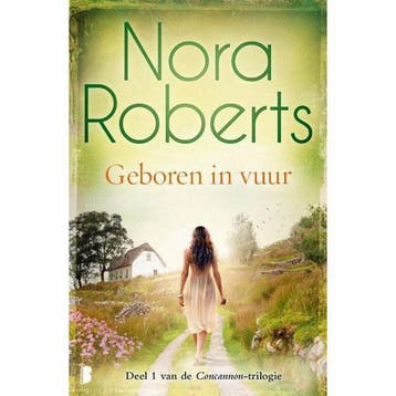 Geboren in vuur van Nora Roberts 9789022588017 Nora Roberts, Verzenden, Gelezen, Nora Roberts