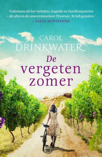 De vergeten zomer 9789400507715 Carol Drinkwater, Verzenden, Carol Drinkwater