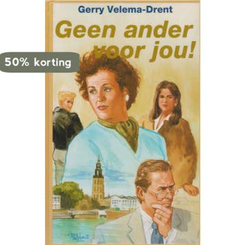 GEEN ANDER VOOR JOU 9789024218059 Gerry Velema, Verzenden, Gerry Velema