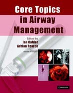 Core Topics in Airway Management 9780521869102 Ian Calder, Verzenden, Gelezen, Ian Calder