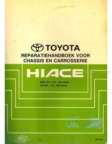 1990 TOYOTA HIACE CHASSIS & CARROSSERIE WERKPLAATSHANDBOEK
