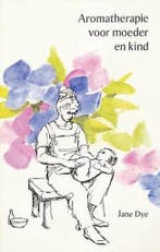 AROMATHERAPIE VOOR MOEDER EN KIND 9789020242959 J. Dye, Livres, Verzenden, J. Dye