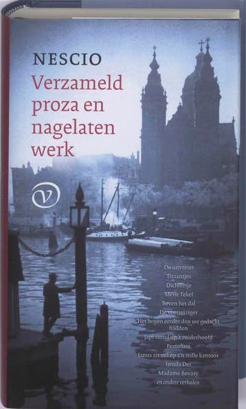 Verzameld proza en nagelaten werk 9789028241398 Nescio, Verzenden, Nescio