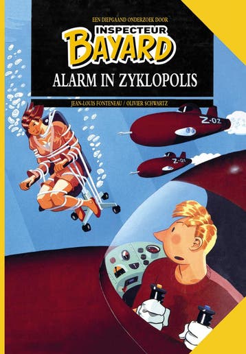 Alarm in Zyklopolis / Inspecteur Bayard / 5 9789491593925, Boeken, Verzenden, Zo goed als nieuw, Jean-Louis Fonteneau