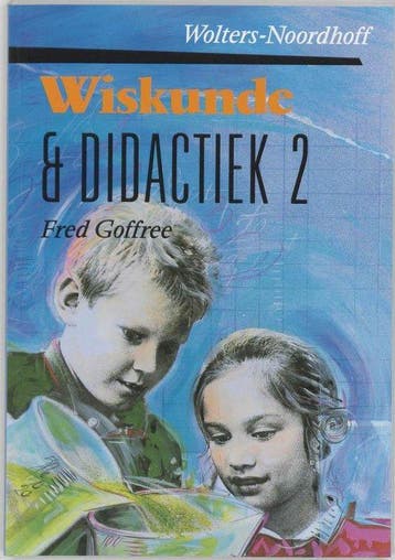 Wiskunde didactiek aanstaande leraren 2 - Goffree, Verzenden, Nieuw