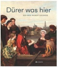 Dürer was hier 9789493039568 Till-Holger Borchert, Verzenden, Zo goed als nieuw, Till-Holger Borchert