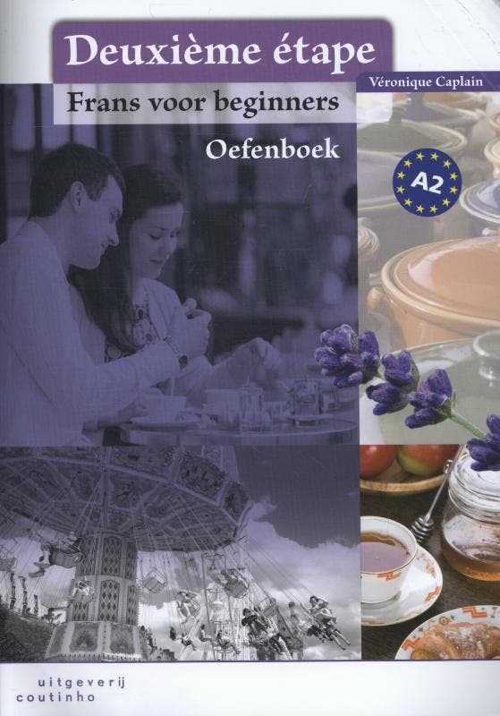 Deuxième étape 9789046902936 Veronique Caplain, Boeken, Overige Boeken, Zo goed als nieuw, Verzenden