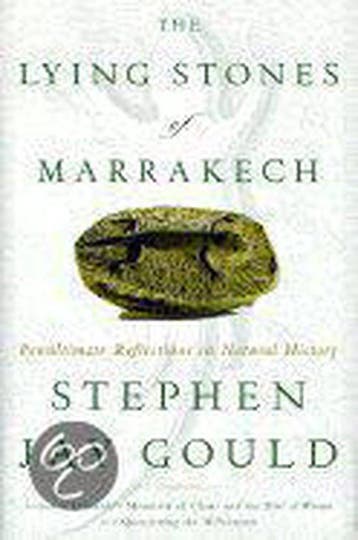 The Lying Stones of Marrakech 9780609601426, Verzenden, Gelezen, Stephen Jay Gould